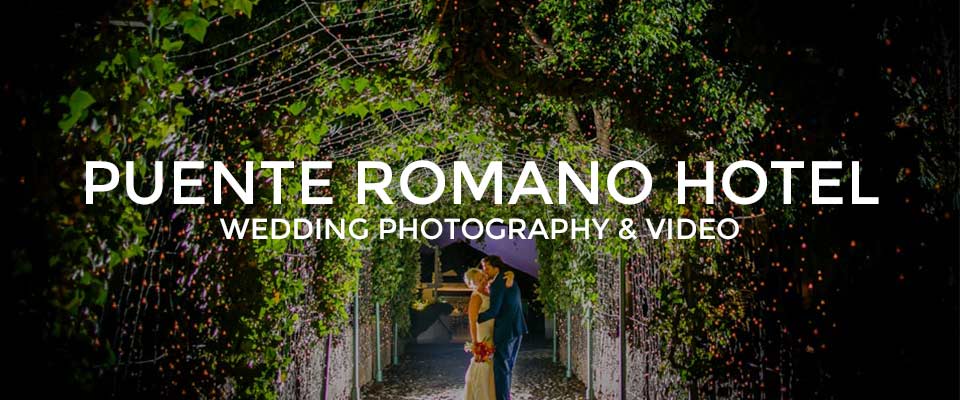 Puente Romano Hotel Wedding Photographer